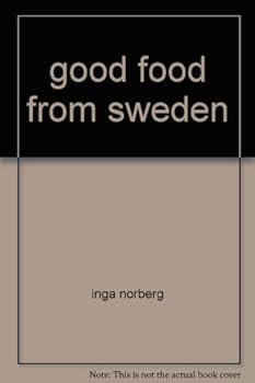 Hardcover Good food from Sweden: Including the Smorgasbord Book