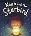 Price comparison product image Noah and the Starbird