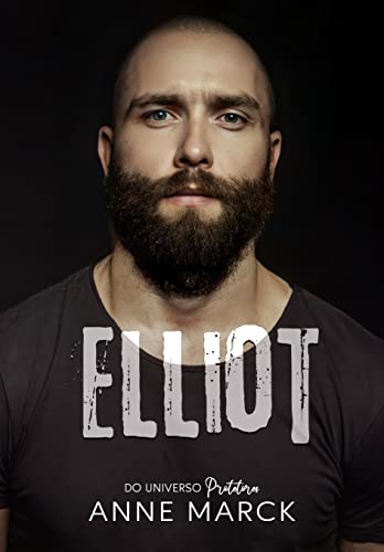 Elliot: do Universo Protetores