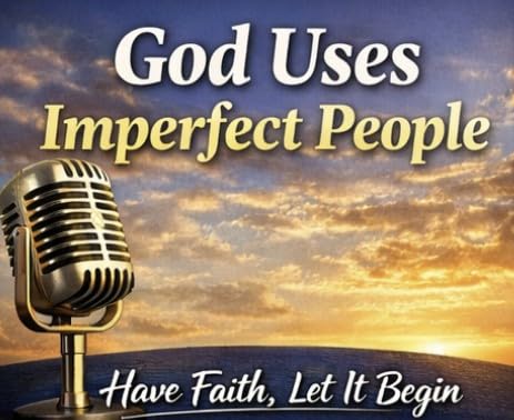 God uses Imperfect People