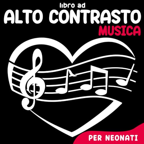 Libro ad alto contrasto per neonati: Immagini in bianco e nero con strumenti musicali per bambini da 0 a 12 mesi