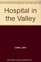 Hospital in the Valley 0708916880 Book Cover