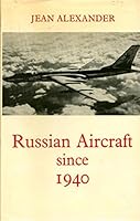 Russian aircraft since 1940 0370100255 Book Cover