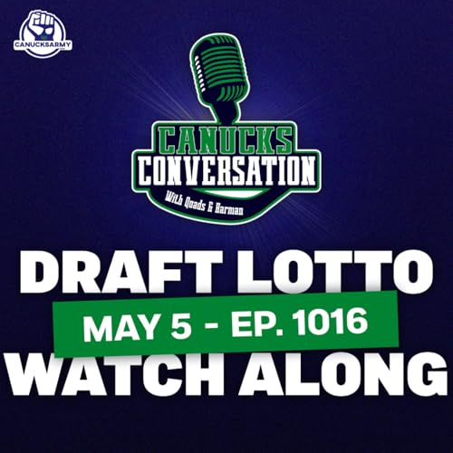May 5: NHL Draft Lottery LIVE Watch Along (ep. 1016)
