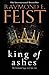 The Firemane Saga Series Collection 3 Books Set By Raymond E Feist (King Of Ashes, Master of Furies, Queen of Storms)