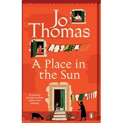 A Place in the Sun: The brand new heart-warming beach read from the bestselling author of Escape to the French Farmhouse