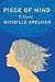 Piece of Mind: A Novel