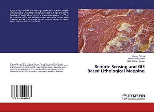 Remote Sensing and GIS Based Lithological Mapping : Fatima, Khunsa ...
