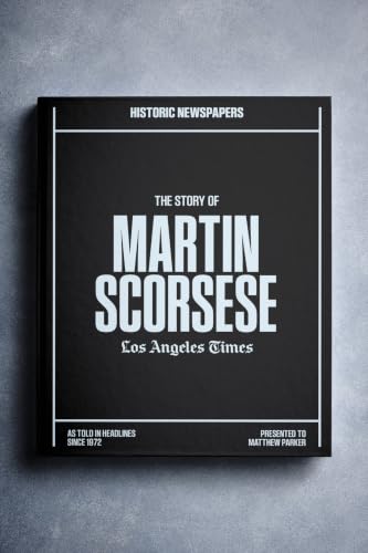 Historic Newspapers - Movie & Music History Book - Iconic Entertainment History Through Newspaper Coverage - Iconic Fan Gift Memorabilia - Add Name Printed on the Cover for Free (Scorsese)