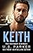 KEITH (The Hartwell Brothers Book 1)