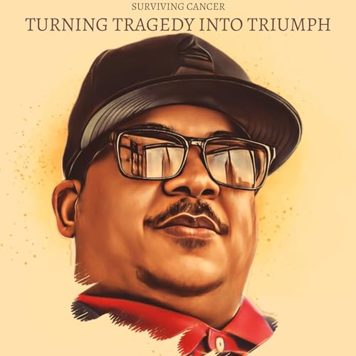 Turning Tragedy Into Triumph by Michael Bush episode artwork