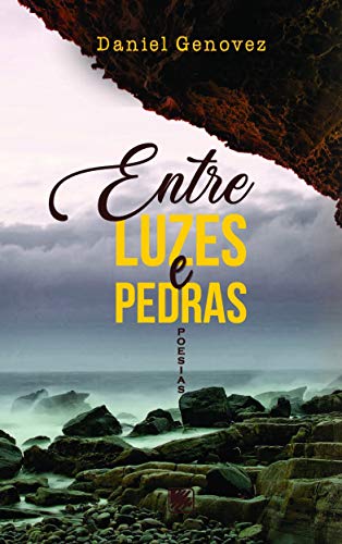 Entre luzes e pedras: