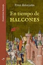 En tiempo de halcones