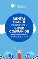 The Mental Health Passover Seder Companion B09XYSM177 Book Cover