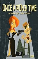 Once a Ponzi Time 0692371249 Book Cover