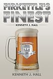 Firkettle's Finest: A Novel