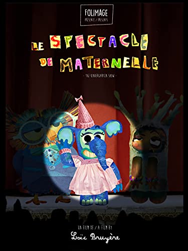 Le Spectacle de maternelle