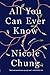 All You Can Ever Know: A Memoir