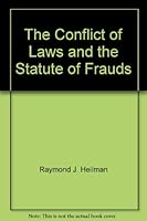 The conflict of laws and the statute of frauds B0007EEM1W Book Cover