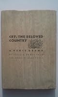 Cry, the Beloved Country: A Verse Drama adapted from the Novel by Alan Paton B00CELFE3Q Book Cover