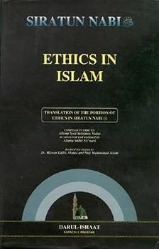 Hardcover Ethics in Islam (Siratun Nabi vol 6) Book