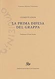 La Prima Difesa Del Grappa 13-26 Novembre 1917 - 2