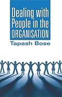 Dealing with People in the Organization 8129116324 Book Cover
