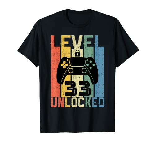 33 Años Cumpleaños Regalo gamer shirt level 33 unlocked Camiseta
