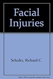 Facial Injuries