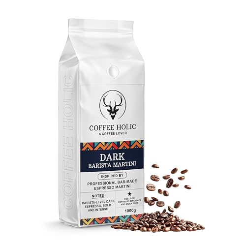 Coffeeholic Dark Barista Martini Inspired Coffee Beans 1kg – Barista-Level Dark Roast Bold & Intense Espresso Flavour – Professional Espresso Style Coffee – Perfect for Espresso Machines & Moka Pots