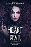 The Heart of a Devil: A Horror Villains Anthology