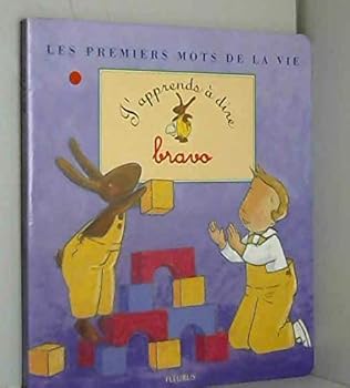 J'APPRENDS A DIRE BRAVO