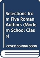 Selections from Five Roman Authors 0174385188 Book Cover