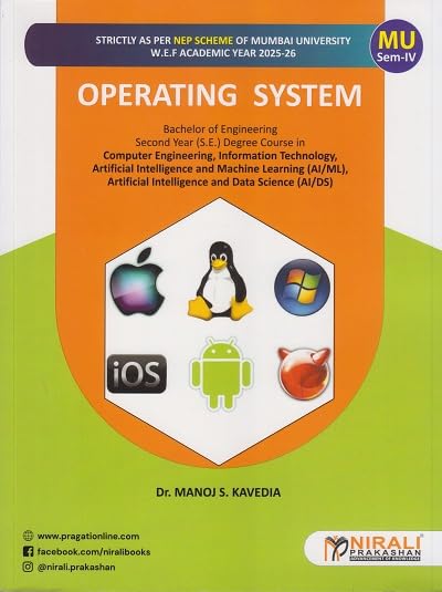 OPERATING SYSTEM for MU Second Year [SE] Degree Computer Engineering Semester 4 | Nirali Prakashan