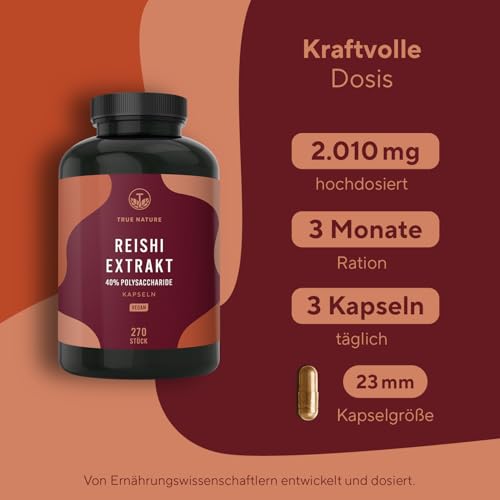 Reishi Pilz-Extrakt – 270 Kapseln (670 mg) – Hochdosiert: 20.100 mg/Tag – Premium-Extrakt, 40% Polysaccharide – 3 Monate Vorrat – Ganoderma lucidum – Vegan, deutsche Produktion – TRUE NATURE®