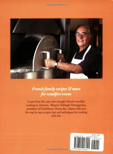 Cooking with Fire: French Family Recipes & More for Woodfire Ovens (Book & DVD)