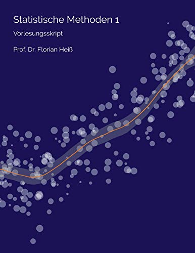 Statistische Methoden 1: Vorlesungsskript