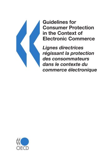 Guidelines for Consumer Protection in the Context of Electronic Commerce