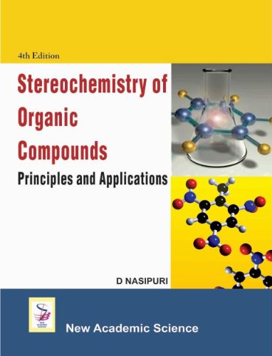 Buy Stereochemistry of Organic Compounds: Principles and Applications — BookShops.in