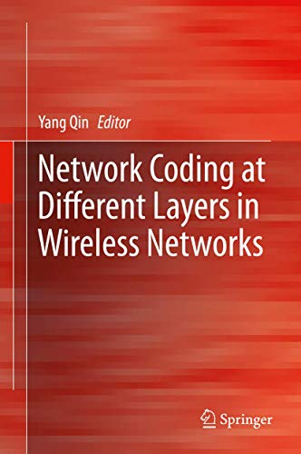 Network Coding at Different Layers in Wireless Networks view 2
