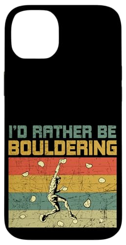 I'd Rather Be Bouldering �{���_�[ ���b�N�{���_�[ �X�}�z�P�[�X iPhone 14 Plus �p
