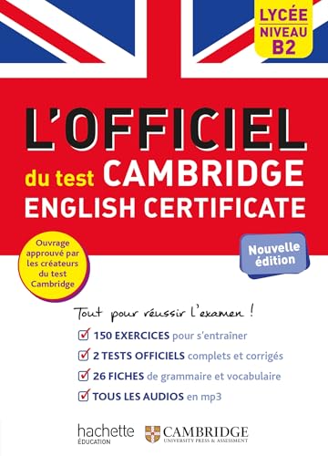 Le guide officiel du test Cambridge English Certificate (Niveau B2)