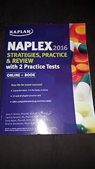 Unknown Binding Naplex 2016: Strategies, Practice, & Review with 2 Practice Tests Book