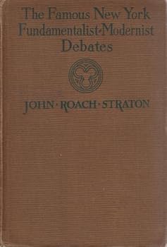 Hardcover The famous New York fundamentalist-modernist debates,: The orthodox side, Book