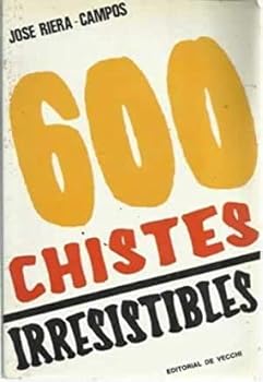 Paperback Seiscientos Chistes Irresistibles Book