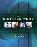 The Dictated Word