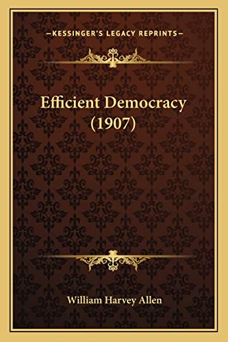 Efficient Democracy (1907)