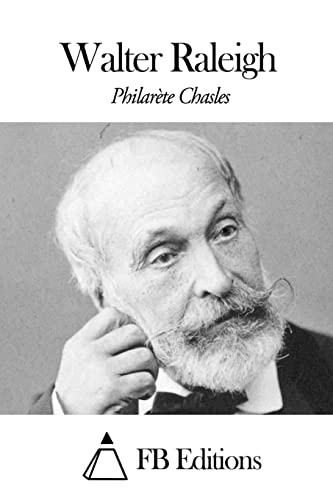 Walter Raleigh [French] 1505611431 Book Cover