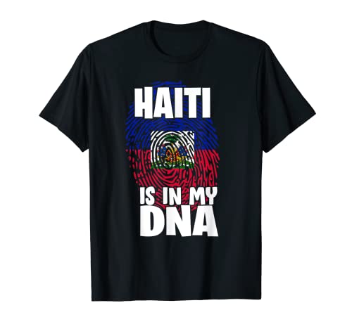 Haiti Is In My Dna Gift For Haitians T-Shirt