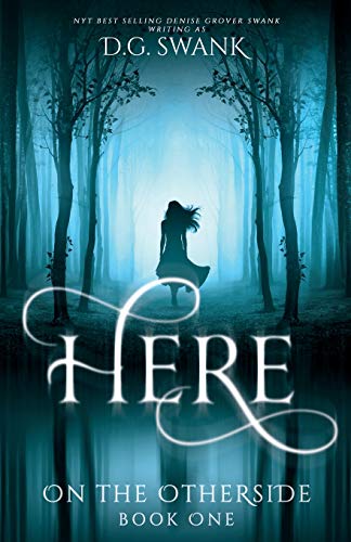 Here: On the Otherside Book One 1939996716 Book Cover